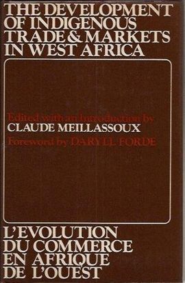 DEVELOPMENT OF INDIGENOUS TRADE AND MARKETS IN WEST AFRICA