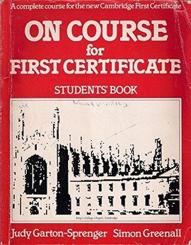 ON COURSE FOR FIRST CERTIFICATE