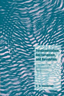 FUNDAMENTALISM, SECTARIANISM, AND REVOLUTION
