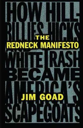 THE REDNECK MANIFESTO