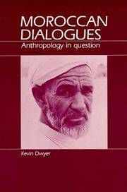 MOROCCAN DIALOGUES: ANTHROPOLOGY IN QUESTION
