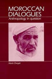 MOROCCAN DIALOGUES: ANTHROPOLOGY IN QUESTION