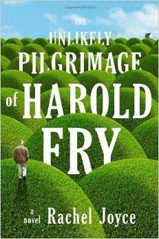 THE UNLIKELY PILGRIMAGE OF HAROLD FRY