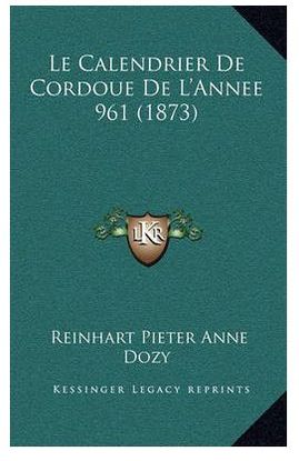 CALENDRIER DE CORDOUE DE L'ANNEE 961 (1873)