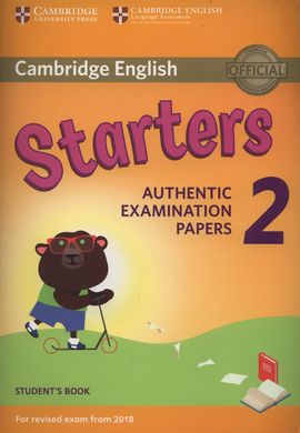 STARTERS 2 STUDENT'S BOOK (2018 EXAM)