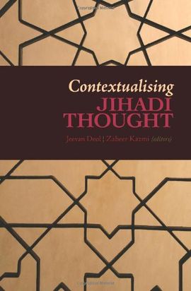 CONTEXTUALISING JIHADI THOUGHT