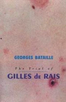 TRIAL OF GILLES DE RAIS