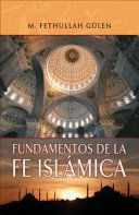 FUNDAMENTOS DE LA FE ISLAMICA