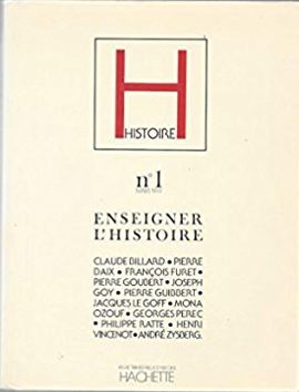 REVISTA HISTOIRE. N. 1, MARS 1979. ENSEIGNER LHISTOIRE