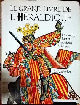 LE GRAND LIVRE HERALDIQUE