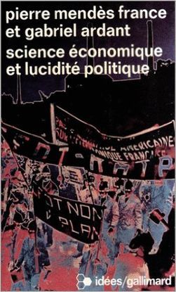 SCIENCE CONOMIQUE ET LUCIDIT POLITIQUE