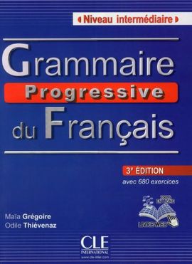 GRAMMAIRE PROGRESSIVE DU FRANAIS NIVEAU INTRMEDIAIRE (3 EDICIN)