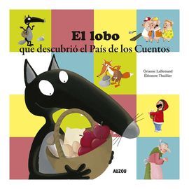 EL LOBO QUE DESCUBRI EL PAS DE LOS CUENTOS