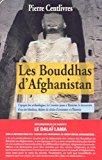 LES BOUDDHAS D'AFGHANISTAN