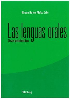 LAS LENGUAS ORALES: CLAVES GLOSODIDCTICAS