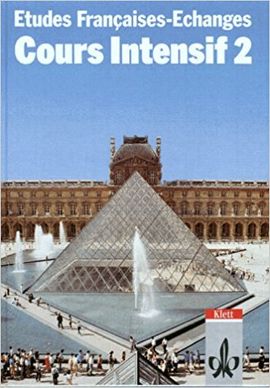 ETUDES FRAN�AISES - ECHANGES. COURS INTENSIF: ETUDES FRANCAISES, ECHANGES, COURS INTENSIF, TL.2
