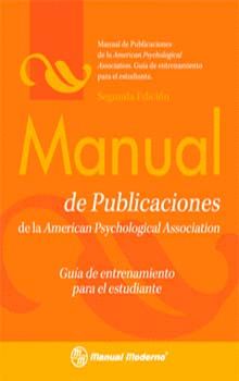 MANUAL DE PUBLICACIONES DE LA APA. GUA DE ENTRENAMIENTO PARA EL ESTUDIANTE