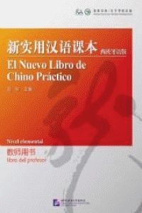 EL NUEVO LIBRO DE CHINO PRACTICO.LIBRO DEL PROFESOR NIVEL ELEMENTAL