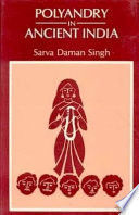 POLYANDRY IN ANCIENT INDIA