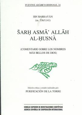 SARH ASMA' ALLAH AL-HUSN (COMENTARIO SOBRE LOS NOMBRES MS BELLOS DE DIOS)