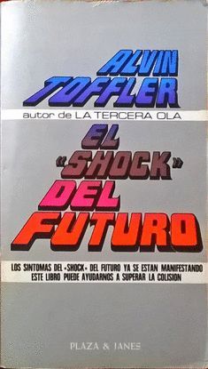 SHOCK DEL FUTURO, EL