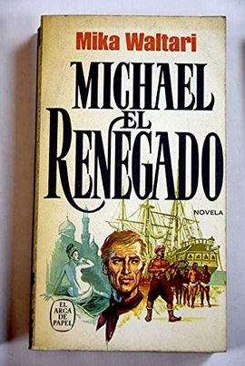 MICHAEL EL RENEGADO