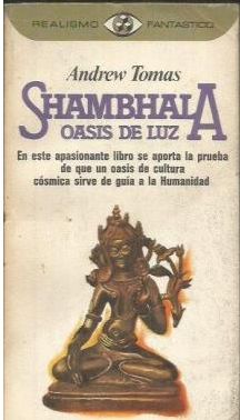 SHAMBHALA, OASIS DE LUZ