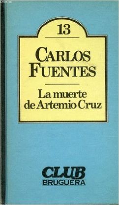 LA MUERTE DE ARTEMIO CRUZ