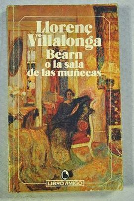 BEARN O LA SALA DE LAS MUECAS