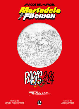 MORTADELO Y FILEMN. PARS 2024 (MAGOS DEL HUMOR 222)