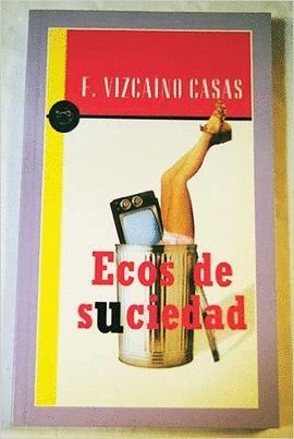 ECOS DE SUCIEDAD