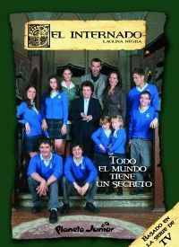 EL INTERNADO 1. TODO EL MUNDO TIENE UN SECRETO