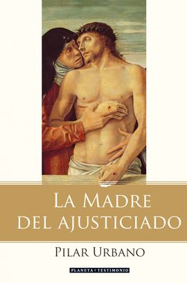 LA MADRE DEL AJUSTICIADO