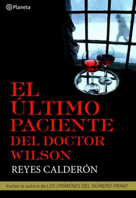 EL LTIMO PACIENTE DEL DOCTOR WILSON