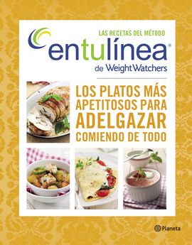 LAS RECETAS DEL MTODO ENTULNEA DE WEIGHT WATCHERS