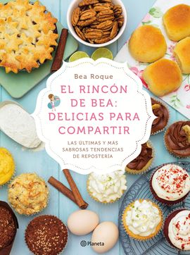 EL RINCN DE BEA: DELICIAS PARA COMPARTIR