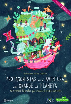 PROTAGONISTAS DE LA AVENTURA MS GRANDE DEL PLANETA