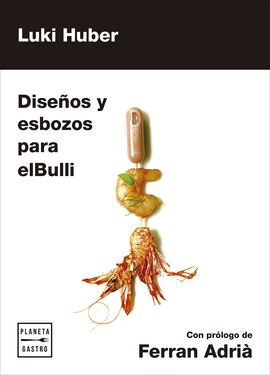 DISEOS Y ESBOZOS PARA ELBULLI