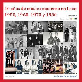 40 AOS DE MSICA MODERNA EN LEN 1950-1989 VOL. I