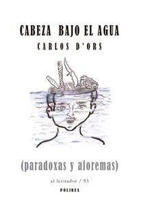 CABEZA BAJO EL AGUA