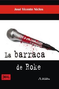 LA BARRACA DE ROKE