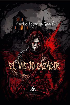 EL VIEJO CAZADOR