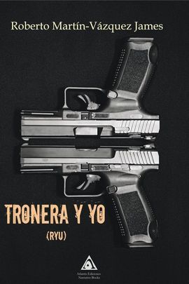 TRONERA Y YO (RYU)