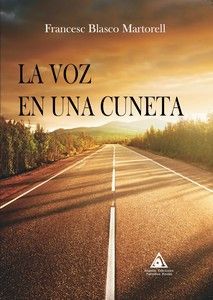 VOZ EN UNA CUNETA, LA