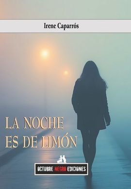 NOCHE ES DE LIMON, LA