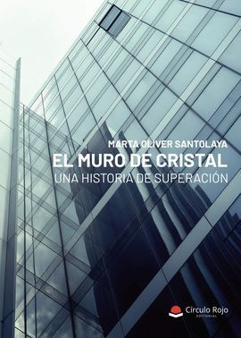 EL MURO DE CRISTAL