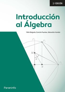 INTRODUCCIN AL LGEBRA. 2A. EDICIN