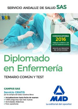 DIPLOMADO EN ENFERMERA DEL SERVICIO ANDALUZ DE SALUD. TEMARIO COMN Y TEST