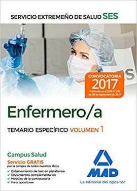 ENFERMERO/A DEL SERVICIO EXTREMEÑO DE SALUD (SES). TEMARIO ESPECÍFICO VOLUMEN 1