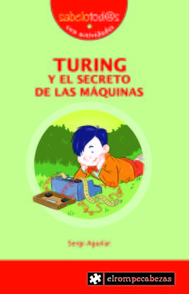 TURING Y EL SECRETO DE LAS MQUINAS